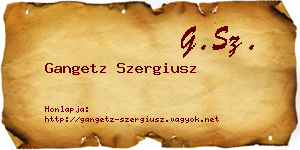 Gangetz Szergiusz névjegykártya